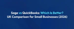 Sage vs QuickBooks UK 2026 comparison for small businesses