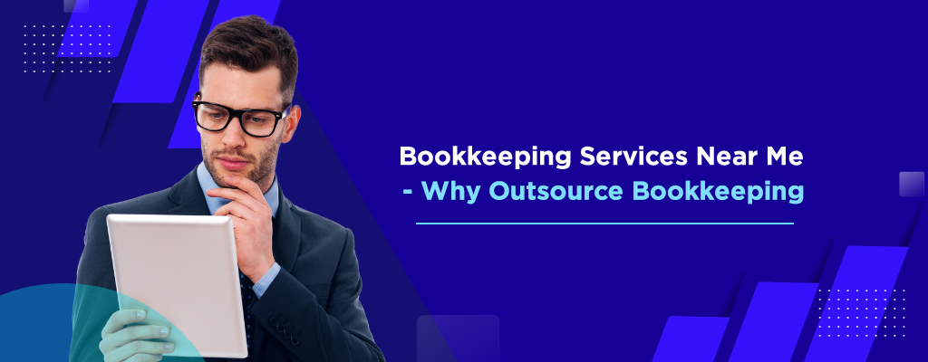 Bookkeeping Services Near Me- outbooks