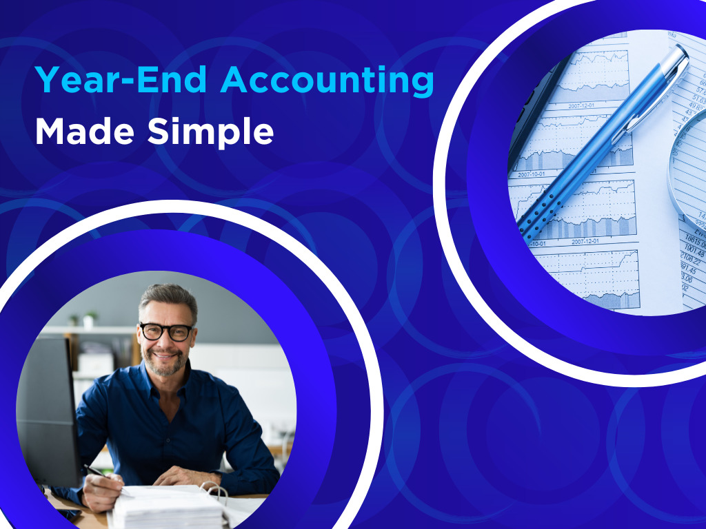 Year-End Accounting Made Simple