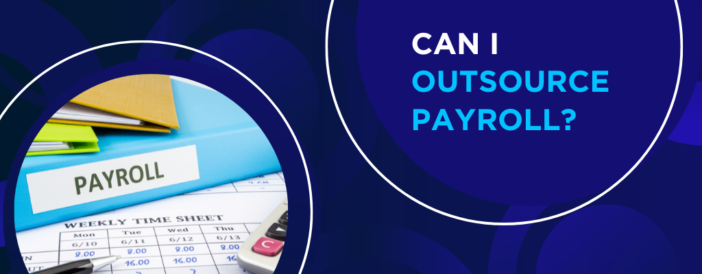 Can I Outsource Payroll - Outbooks UK