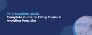 P11D Deadline 2026 Submission Dates, How to File & Penalties for UK Employers