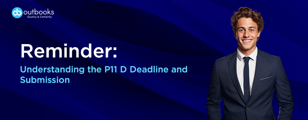 Reminder Understanding the P11 D Deadline and Submission