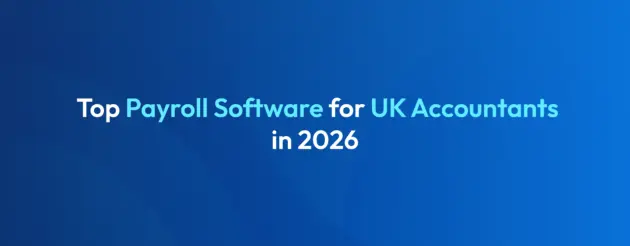 Top payroll software for UK accountants in 2026 including cloud payroll solutions, bureau software and HMRC-recognised platforms