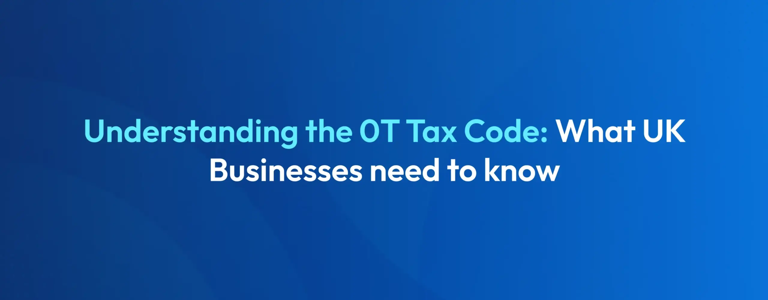 0t tax code uk